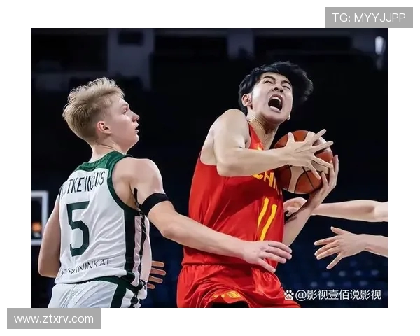 中国男篮与立陶宛精彩对决录像回放分析及比赛亮点解读
