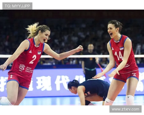 女排对决塞尔维亚精彩瞬间回顾与赛后分析全景呈现